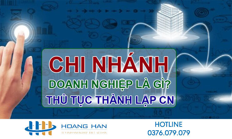 thu tuc thanh lap chi nhanh 1650469428